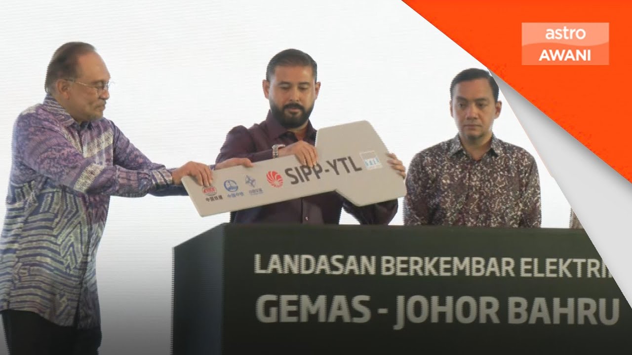 Tunku Ismail rasmi Landasan Berkembar Elektrik Gemas-JB