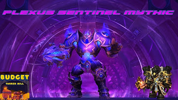 Plexus Sentinel Mythic - Arcane Mage PoV