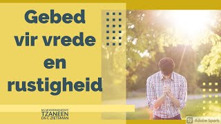 Gebed vir vrede en rustigheid