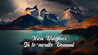 Nicu Drăghici - Să te-asculte Domnul