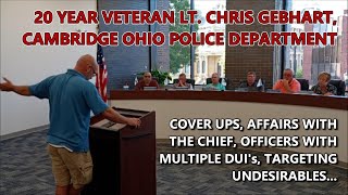 Lt. Chris Peoples of the Cambridge, Ohio Police Department Resigns - Reports Ongoing Corruption...