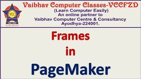 #VCCFZD FRAMES IN PAGEMAKER