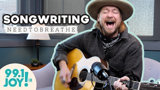 Bear from NEEDTOBREATHE wrote 100 songs this year?!