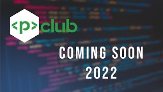 Pclub In 2022