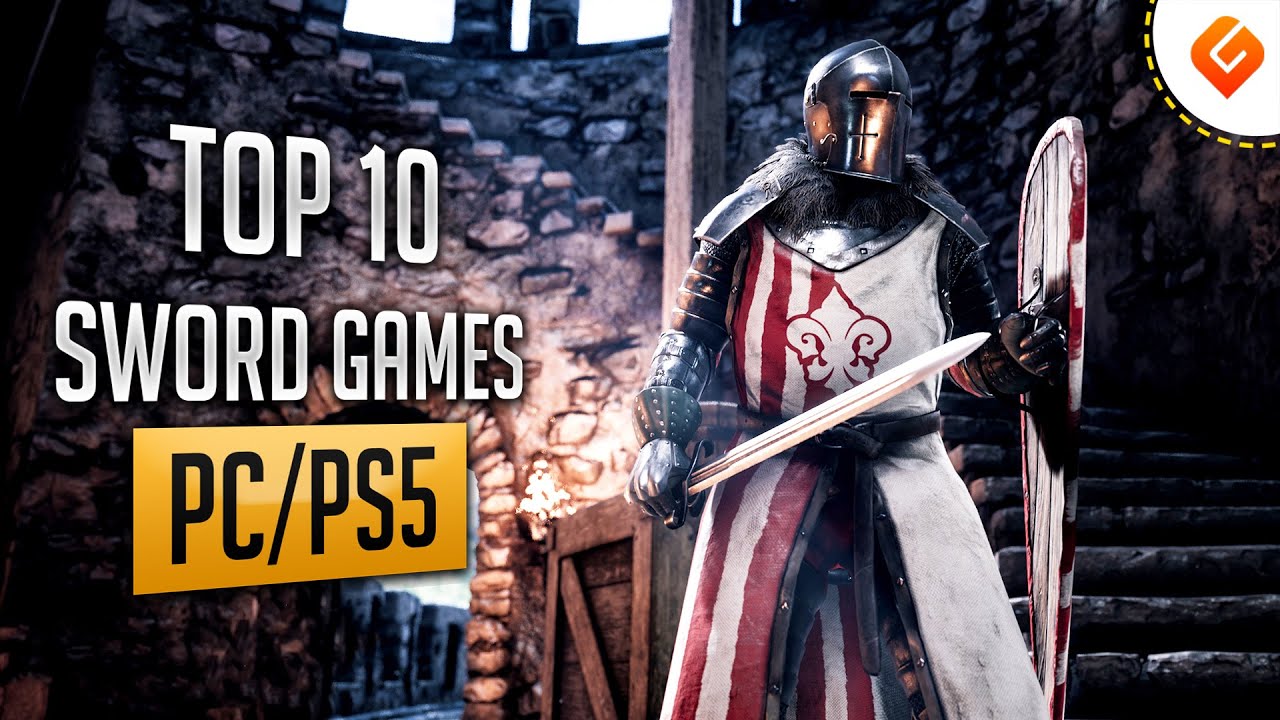 The best sword games on PC 2023