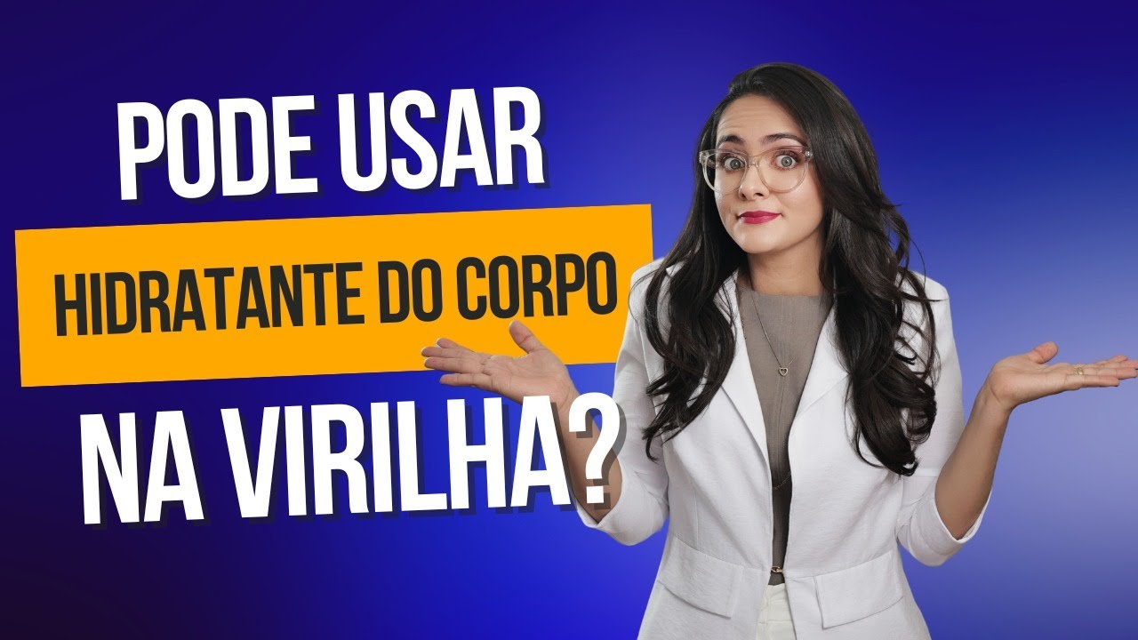 Hidratante para virilha após depilação | Guia profissional para depiladoras - AULA 002