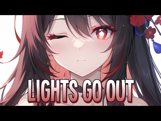 Nightcore - Lights Go Out | Rafiction [Sped Up] class=