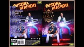 Faço um Circo Pra Você - Edson & Hudson