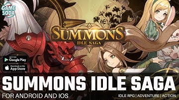 Summons：Idle Saga | Gameplay for Android and iOS | Gamesoda