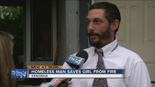 Homeless man saves girl from house fire in Kenosha