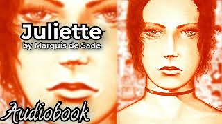 Juliette By Marquis De Sade  Part 1  Romance Book  Provocative Historical Novel