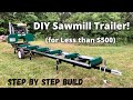 DIY Sawmill Trailer Build & Tutorial (Woodland Mills HM126)