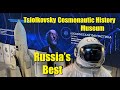 Tsiolkovsky Cosmonautics History Museum -Russia&#39;s Best