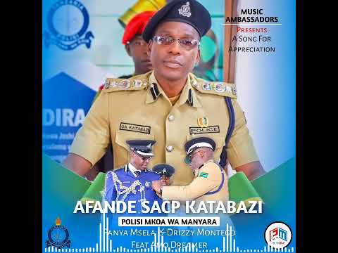 Panya Msela X Drizzy Montego Amo Dreamer Afande SACP KATABAZI Official Music Audio 