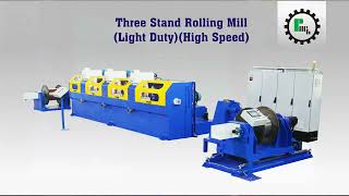 3-Stand Rolling Mill (Light Duty - High Speed) Wealth
