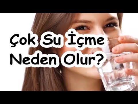 Çok Su İçme Neden Olur