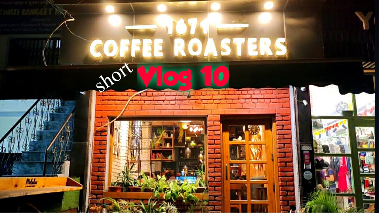 Coffee Roasters Roorkee/coffee/coffee lovers/vlog10/Roorkee Vlogs