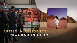 NEOM | The Artist in Residence Program