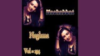 Ay Sanama Sanama Rab De Ka Pakhpala Meherbana - Naghma