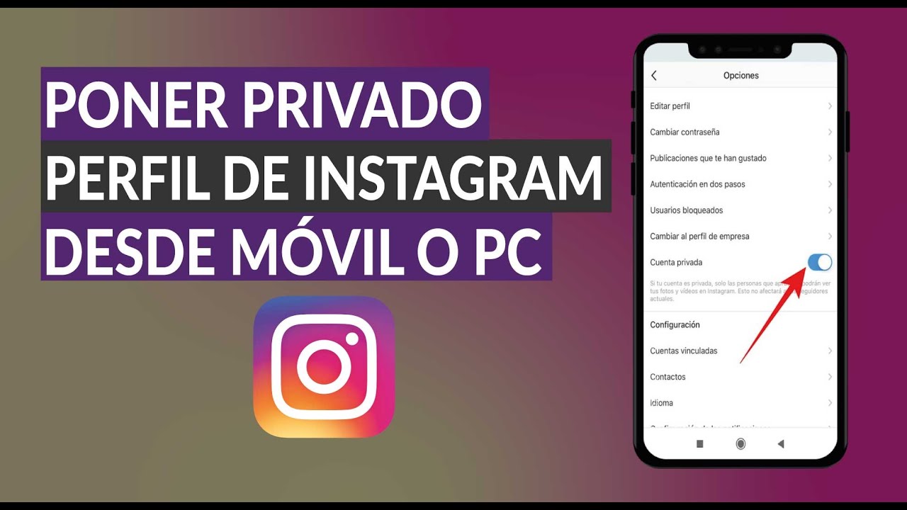 Cómo Poner en Privado Perfil de Instagram Desde el Móvil o PC YouTube