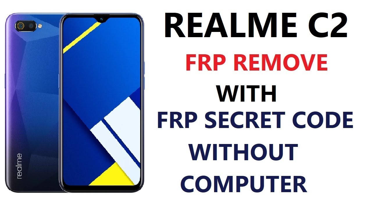 REALME  C2 (RMX1945)  FRP BYPASS BY SECRET CODE WITHOUT COMPUTER