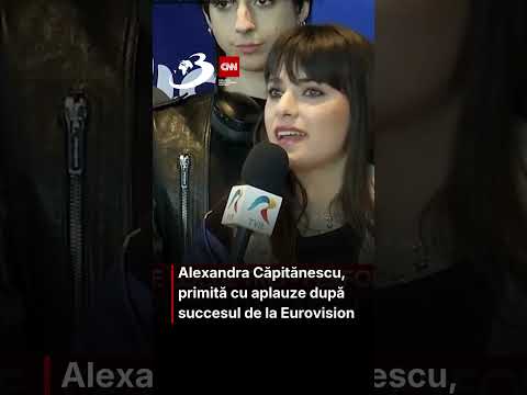 Alexandra Căpitănescu, primită cu aplauze după succesul de la Eurovision