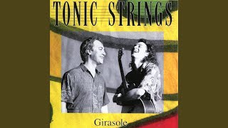 Girasole - Tonic Strings