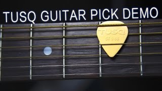 Tusq Guitar Pick Demo