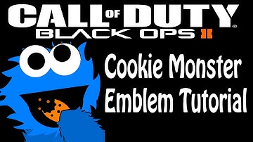 Black ops 2 Cookie Monster Emblem Turtorial