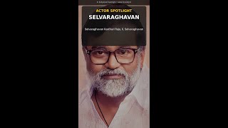 Did You Know These Selvaraghavan Facts? 🤯 | Tamil Actor #1