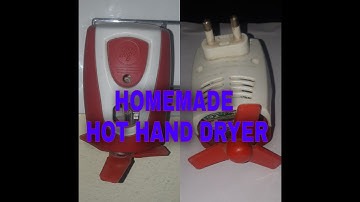 HOW TO MAKE HOMEMADE HAND DRYER || DELTA CIRCUIT ||