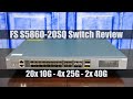 Fs s586020sq 10gbe 25gbe and 40gbe switch review