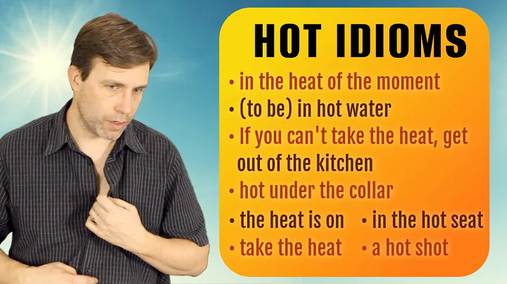 Hot Summer Idioms to Burn Into Your Vocabulary ☀️ - DayDayNews