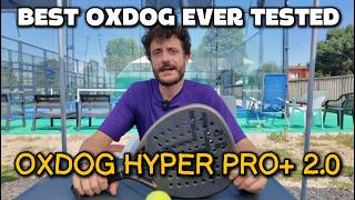 Oxdog Hyper Pro+ 2.0: Review In English | One of the best padel rackets ever tested