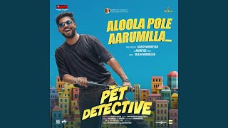 Aloola Pole Aarumilla (From \