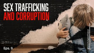Border Crisis, Trafficking, and Corruption