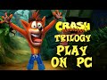 How to Download and Install Crash Bandicoot Trilogy PC