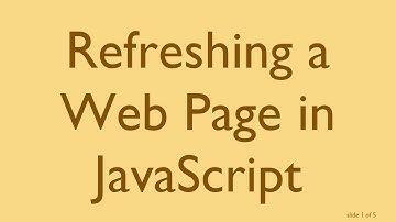 Refreshing a Web Page in JavaScript