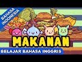 Lagu Belajar Bahasa Inggris | Makanan (Food) | Lagu Anak Kecil 2019 | Bibitsku