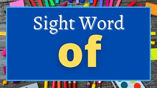 Of Sight Word - Reading Practice - Kindergarten