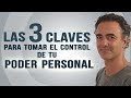 LAS 3 CLAVES PARA TOMAR EL CONTROL DE TU PODER PERSONAL - Ricardo Eiriz / Método Integra