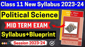 class 11 political science mid term syllabus 2023-24 | class 11 political science syllabus 2023-24