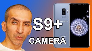 MASTERING the SAMSUNG S9+ PLUS Camera: A Complete Guide - HOW TO USE #samsungs9plus #samsungs9