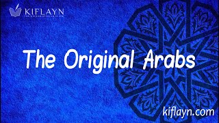 The Original Arabs