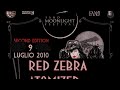 Capture de la vidéo Red Zebra - Moonlight Festival, Fano, Italy, 09 July 2010 - Almost Complete Gig