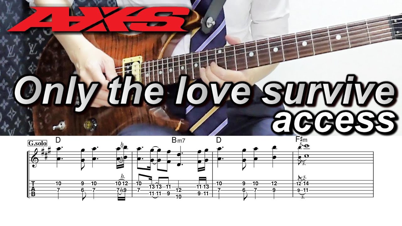 TAB譜】 access / Only the love survive 【ギター】 - YouTube