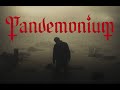 Pandemonium  official trailer