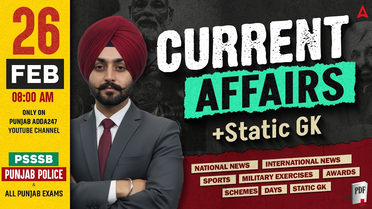 26 February Current Affairs 2026 | Punjab Current Affairs Today For Punjab Police, PSSSB, All Exams