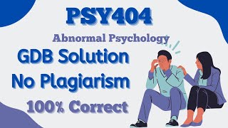 PSY404 GDB solution_100% correct_2024_Eating Disorder_Psy404 GDB solved