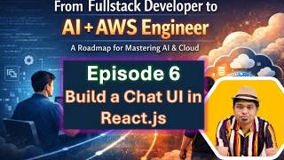 AI System Design: Ep.06: Build a ChatGPT-like UI in React (From Scratch)